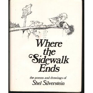 Where the sidewalk ends  The poems & drawings of Shel Silverstein, Shel Silverstein