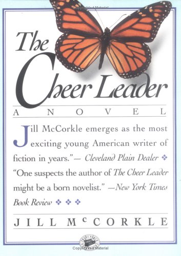 The Cheer Leader, Jill McCorkle