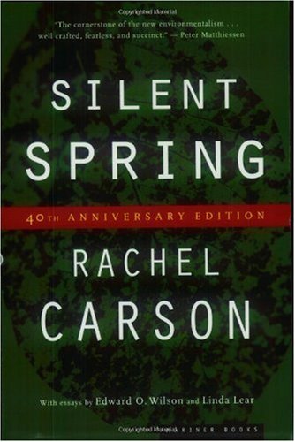 Silent Spring, Rachel Carson; Linda Lear & Edward O. Wilson