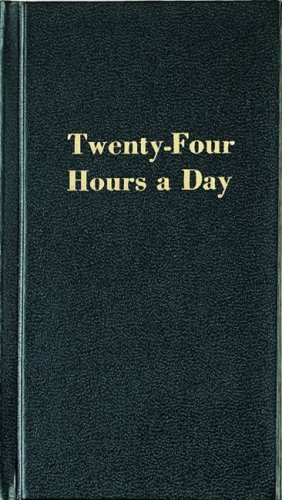 Twenty-Four Hours a Day, Richard Walker