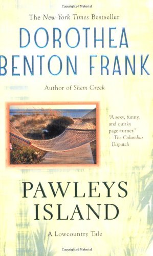 Pawleys Island, Dorothea Benton Frank