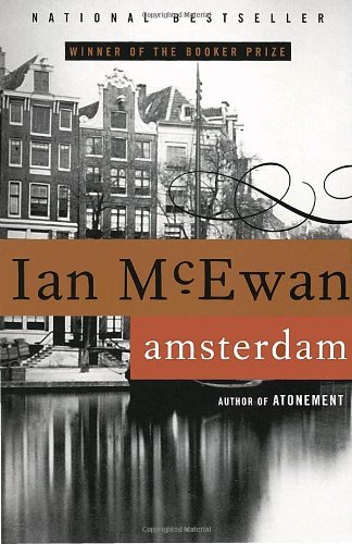 Amsterdam  A Novel, Ian McEwan